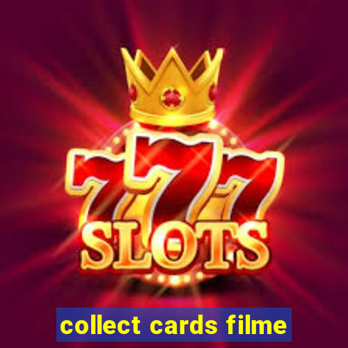 collect cards filme